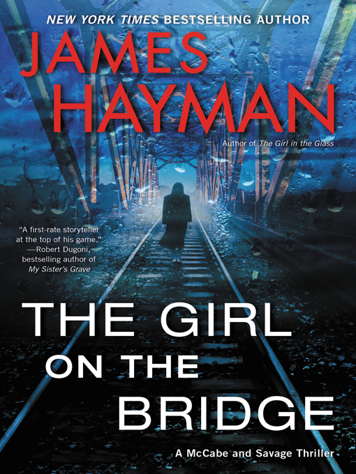 Title details for The Girl on the Bridge by James Hayman - Wait list